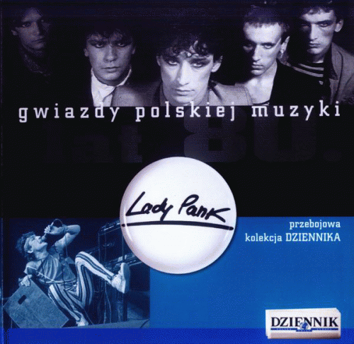 Lady Pank : Gwiazdy Polskiej Muzyki Lat 80. Lady Pank